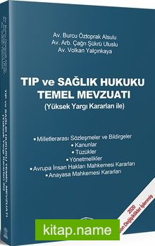 Tıp ve Sağlık Hukuku Temel Mevzuatı