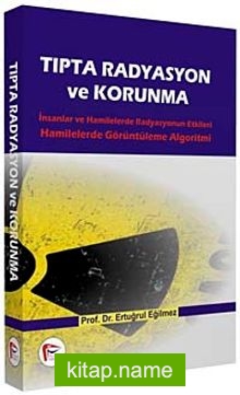 Tıpta Radyasyon ve Korunma