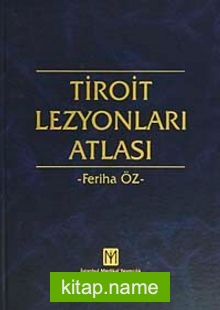 Tiroit Lezyonları Atlası