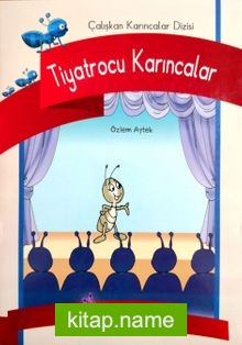 Tiyatrocu Karıncalar