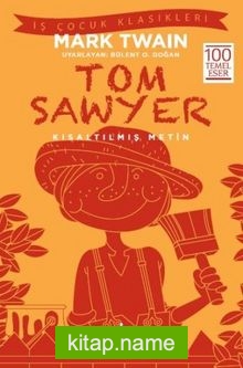 Tom Sawyer (Kısaltılmış Metin)