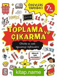 Toplama ve Çıkarma 7+ Ödevlere Yardımcı