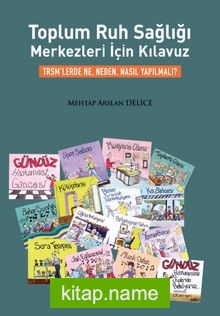 Toplum Ruh Sağlığı Merkezleri için Kılavuz