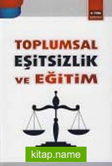 Toplumsal Eşitsizlik ve Eğitim