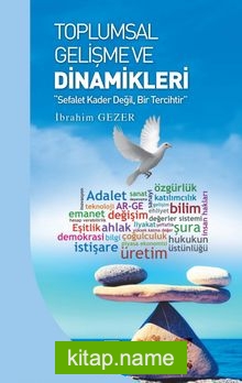 Toplumsal Gelişme ve Dinamikleri