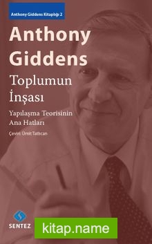 Toplumun İnşası  Yapılaşma Teorisinin Ana Hatları