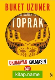 Toprak / Uyumsuz Defne Kaman’ın Maceraları (Sarı Kapak)