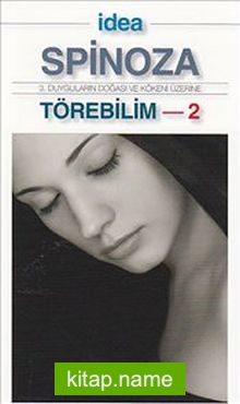 Törebilim 2 (Cep Boy)  3. Duyguların Doğası ve Kökeni Üzerine