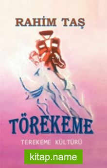 Törekeme  Terekeme Kültürü