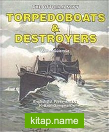 Torpedoboats and Destroyers The Ottoman Navy