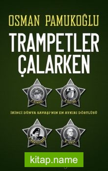 Trampetler Çalarken