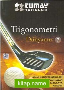 Trigonometri / Dünyamız 7