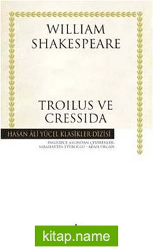 Troilus ve Cressida (Ciltli)