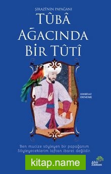 Tuba Ağacında Bir Tuti