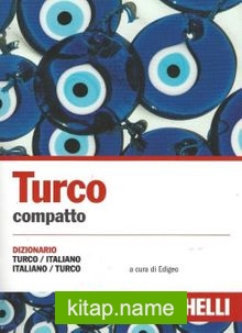 Turco compatto Dizionario Turco-Italiano İtalyanca-Türkçe Zanichelli