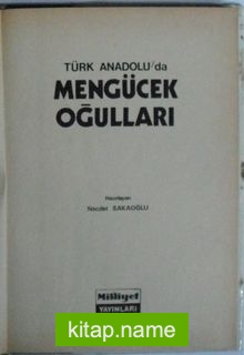 Türk Anadoluda Mengücekoğulları (Kod:8-E-9)