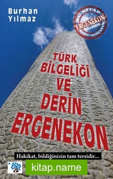 Türk Bilgeliği ve Derin Ergenekon