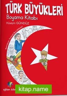 Türk Büyükleri Boyama Kitabı