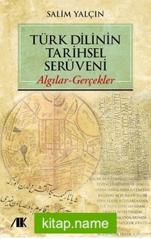 Türk Dilinin Tarihsel Serüveni