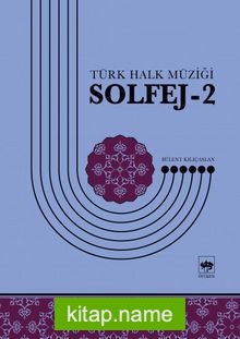 Türk Halk Müziği Solfej 2