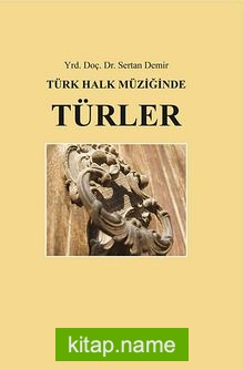 Türk Halk Müziğinde Türler