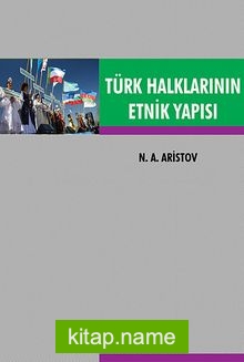 Türk Halklarının Etnik Yapısı