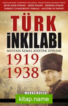 Türk İnkılabı 1919-1938