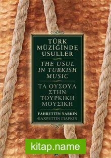 Türk Müziğinde Usuller / The Usul in Turkish Music