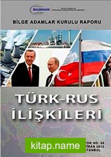 Türk-Rus İlişkileri