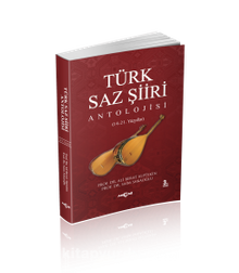 Türk Saz Şiiri Antolojisi