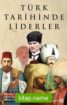 Türk Tarihinde Liderler