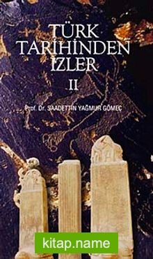 Türk Tarihinden İzler 2