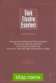 Türk Tiyatro Eserleri 2 / Tanzimat Dönemi