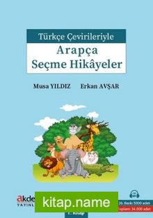 Türkçe Çevirileriyle Arapça Seçme Hikayeler 1. Kitap