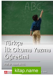 Türkçe İlkokuma Yazma Öğretimi