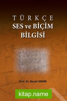 Türkçe Ses ve Biçim Bilgisi