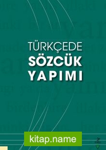 Türkçede Sözcük Yapımı