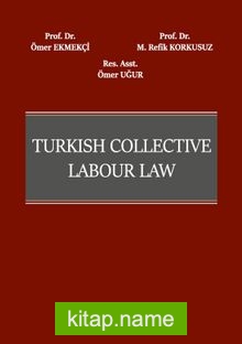 Turkish Collective Labour Law