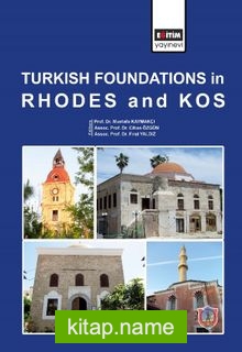 Turkish Foundations in Rhodes and Kos