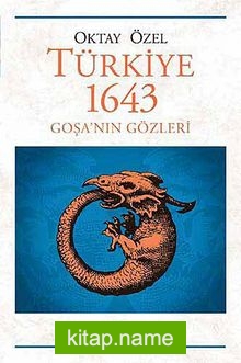 Türkiye 1643 Goşa’nın Gözleri