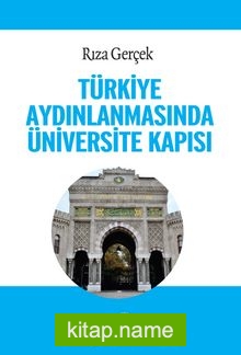 Türkiye Aydınlanmasında Üniversite Kapısı