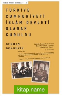 Türkiye Cumhuriyeti İslam Devleti Olarak Kuruldu