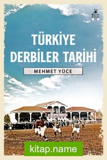 Türkiye Derbiler Tarihi