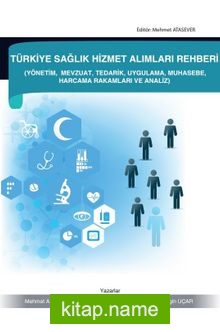 Türkiye Sağlık Hizmet Alımları Rehberi