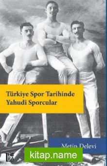 Türkiye Spor Tarihinde Yahudi Sporcular