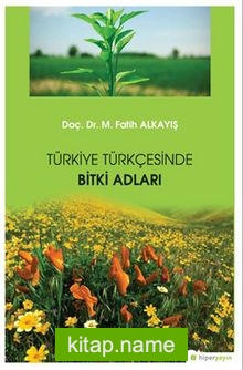 Türkiye Türkçesinde Bitki Adları