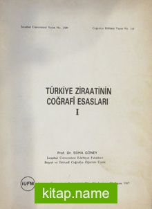 Türkiye Ziraatinin Coğrafi Esasları (2-I-8)