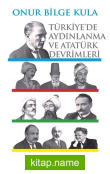 Türkiye’de Aydınlanma ve Atatürk Devrimleri