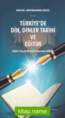 Türkiye’de Din, Dinler Tarihi ve Eğitim