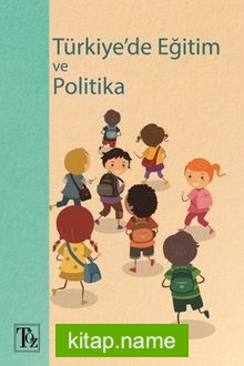 Türkiye’de Eğitim Ve Politika